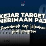 Kejar Target Penerimaan Pajak, Pemerintah Jalankan Joint Program