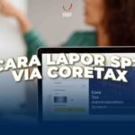 Lapor SPT Tahunan Lewat Coretax