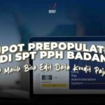 Bupot Prepopulated di SPT PPh Badan, WP Masih Bisa Edit Data Kredit Pajak?
