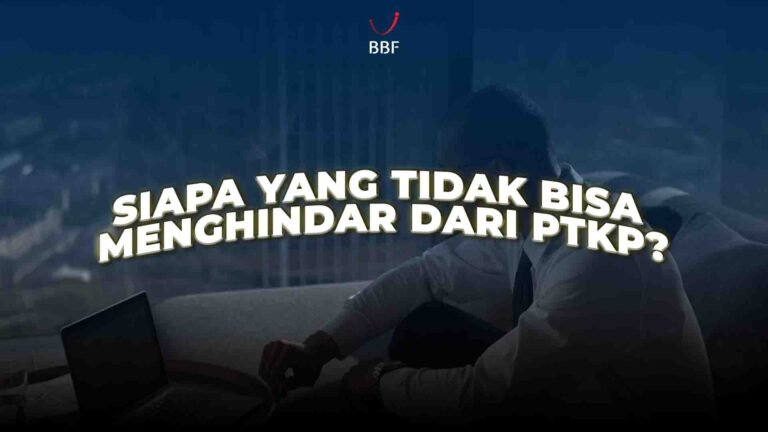 Siapa yang Tidak Bisa Menghindar dari PTKP?