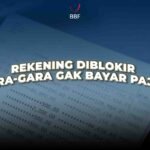 Rekening Bisa Diblokir Gara-Gara Gak Bayar Pajak