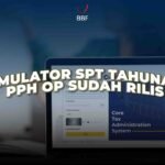 Simulator SPT Tahunan PPh OP Sudah Rilis