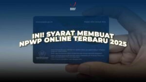 Syarat Membuat NPWP Online