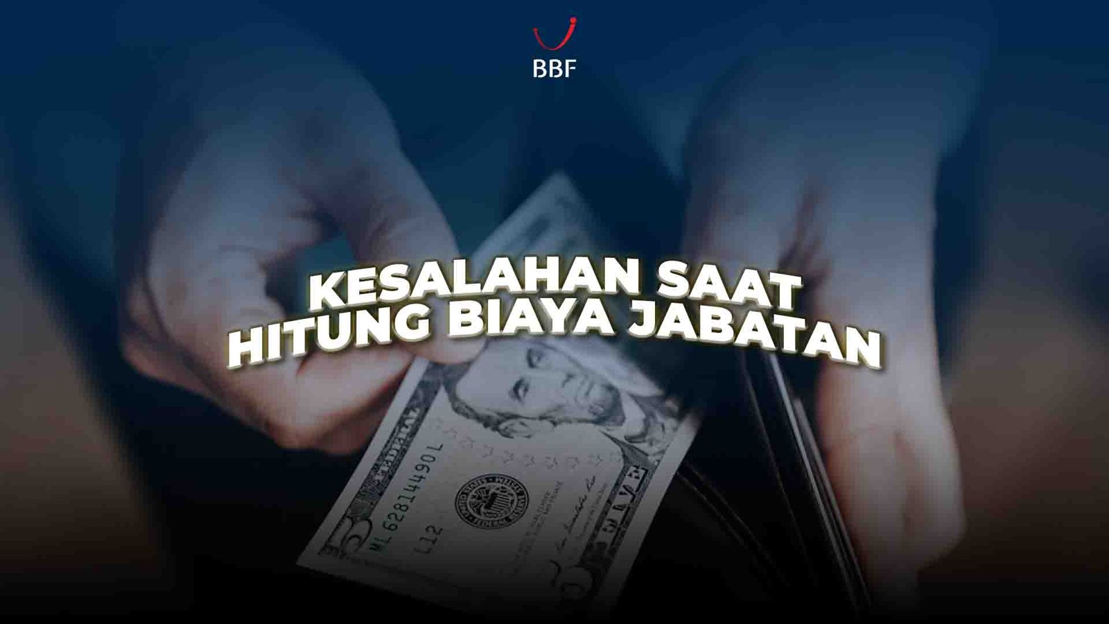 Kesalahan Paling Sering Saat Hitung Biaya Jabatan