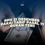 PPh 21 Desember Pakai Tarif Pasal 17, Bukan TER