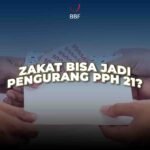 Zakat Jadi Pengurang PPh 21, Ini yang Perlu Kamu Tahu
