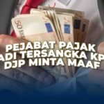 Pejabat Pajak Tersangka KPK, DJP Minta Maaf