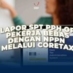 Lapor SPT PPh OP Pekerja Bebas dengan NPPN Melalui Coretax