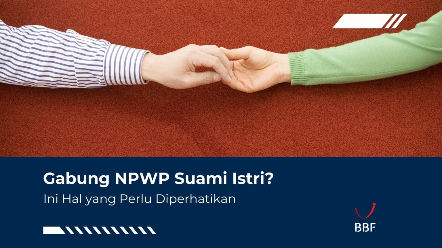 Gabung NPWP Suami Istri? Ini Hal yang Perlu Diperhatikan - Bisnis Best ...