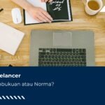 Jadi Freelancer, Pilih Pembukuan atau Norma?