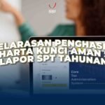 Keselarasan Penghasilan dan Harta: Kunci Lapor SPT Tahunan