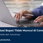 Mengatasi Bupot Tidak Muncul di Coretax, Ini Penyebabnya