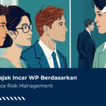Ditjen Pajak Incar WP Berdasarkan Compliance Risk Management