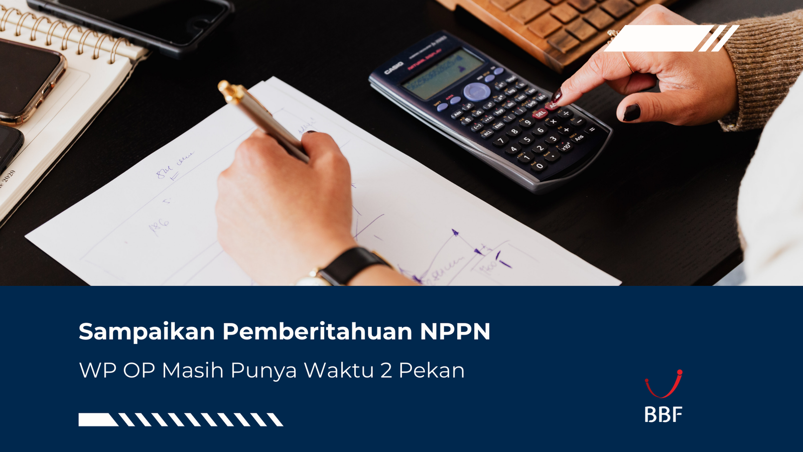 Sampaikan Pemberitahuan NPPN WP OP Masih Punya Waktu 2 Pekan
