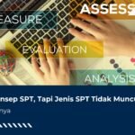 Buat Konsep SPT, Tapi Jenis SPT Tidak Muncul? Ini Solusinya