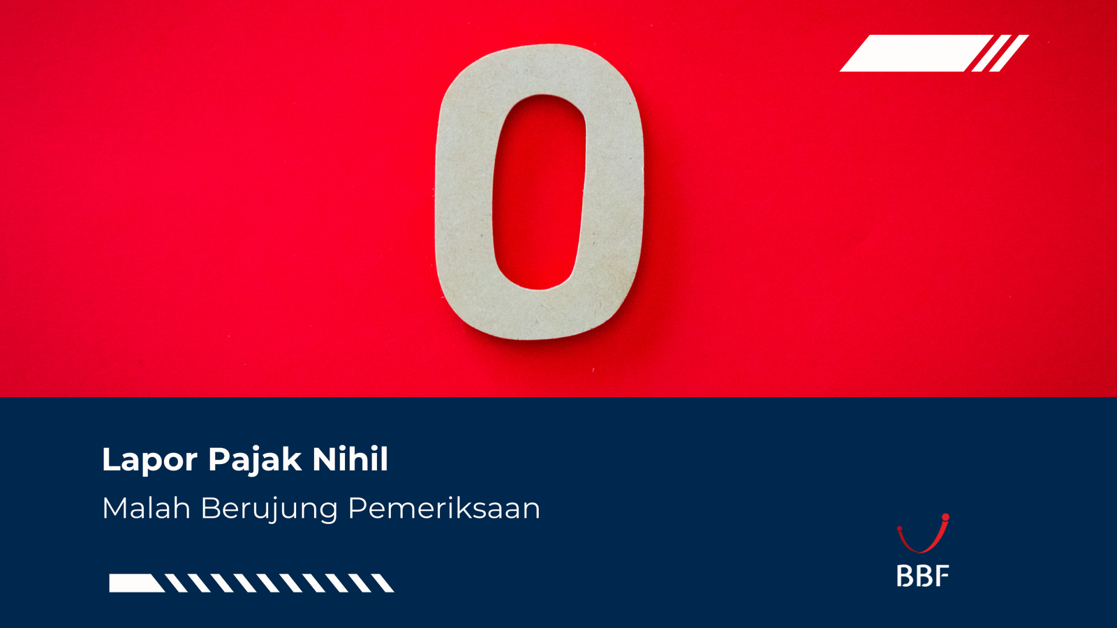 Lapor Pajak Nihil, Malah Berujung Pemeriksaan!