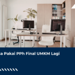 PT Gabisa Pakai PPh Final UMKM Lagi