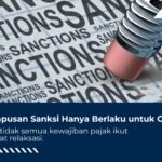 Penghapusan Sanksi Hanya Berlaku untuk OP, Laporan Dividen Tetap 31 Maret