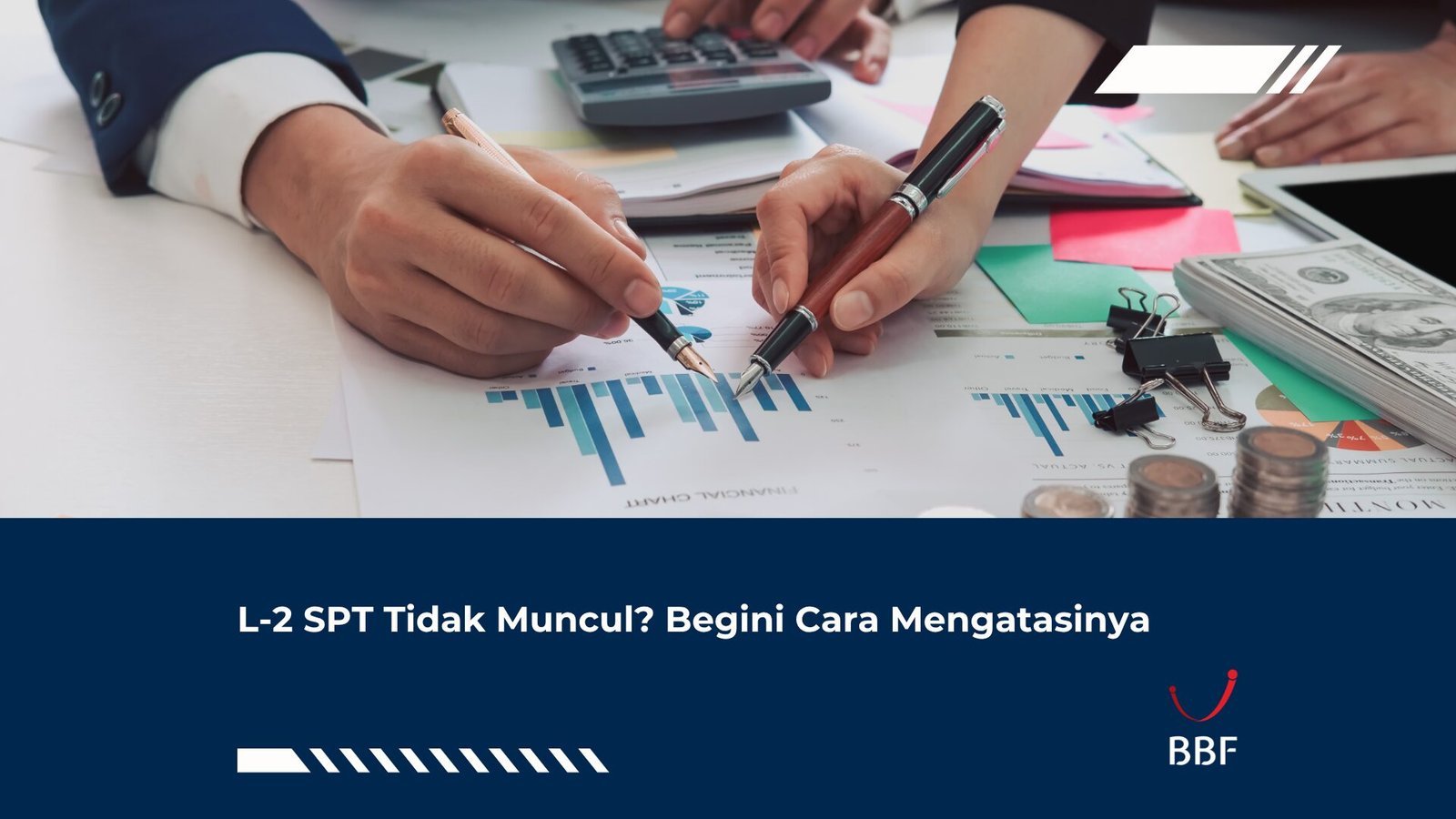 L-2 SPT Tidak Muncul? Begini Cara Mengatasinya