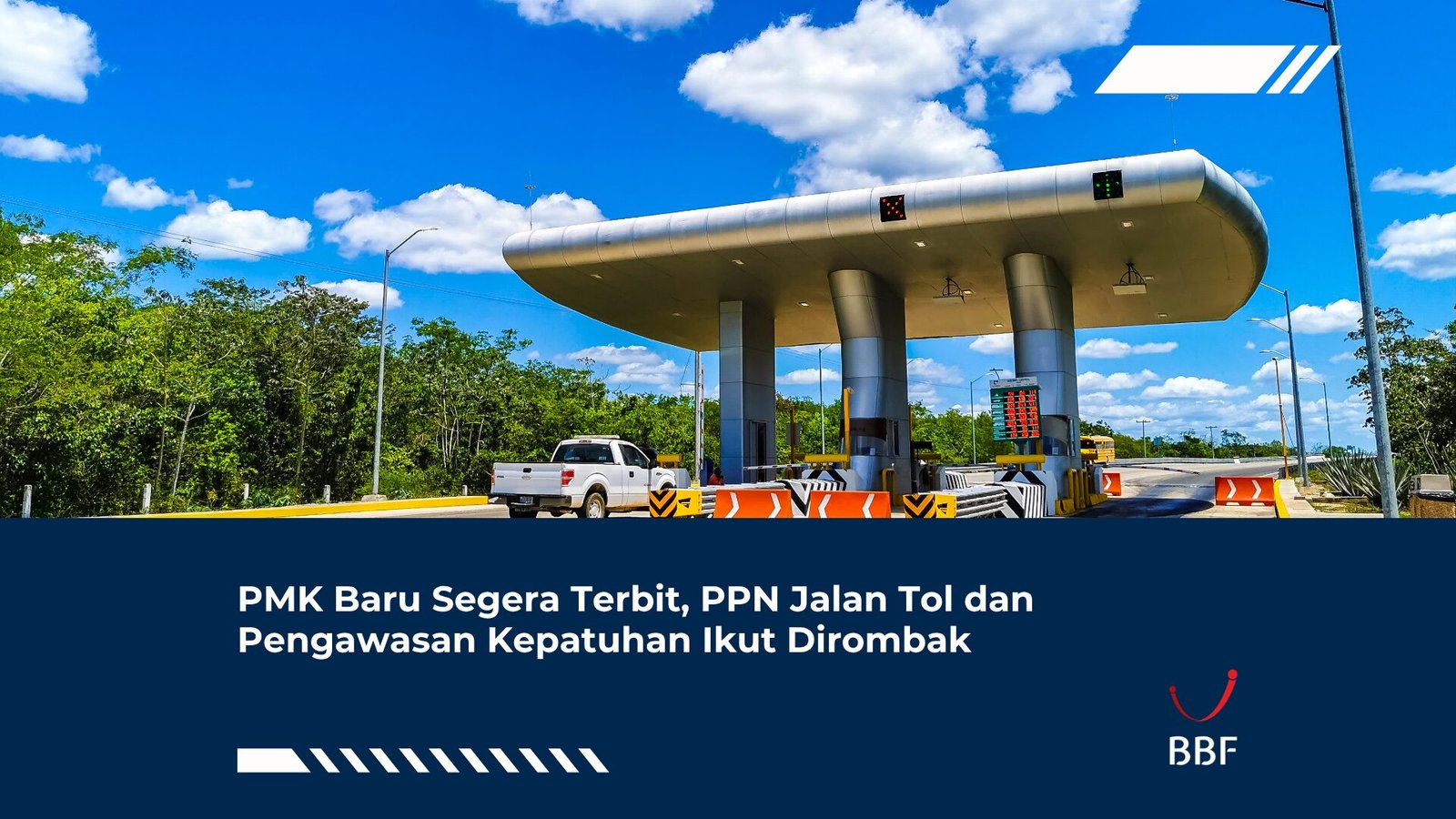 PMK Baru Segera Terbit, PPN Jalan Tol dan Pengawasan Kepatuhan Ikut Dirombak