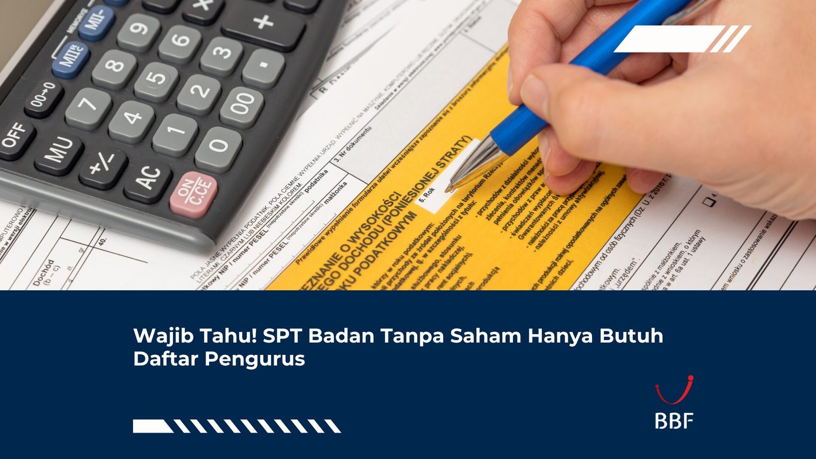 Wajib Tahu! SPT Badan Tanpa Saham Hanya Butuh Daftar Pengurus