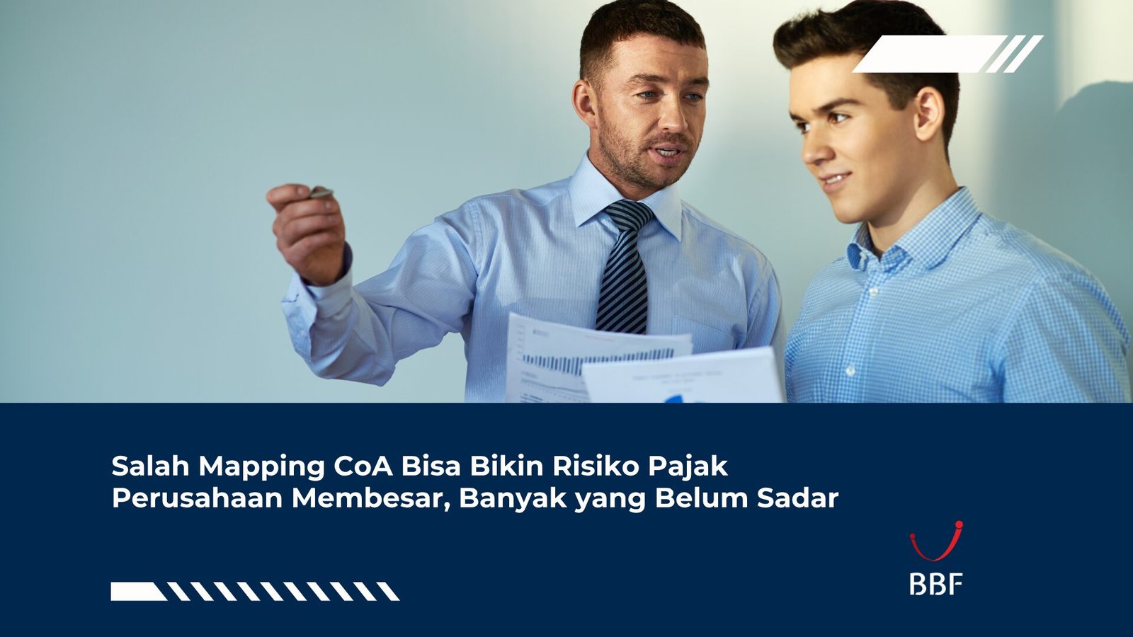 Salah Mapping CoA Bisa Bikin Risiko Pajak Perusahaan Membesar, Banyak yang Belum Sadar