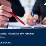 Ingat! Relaksasi Pelaporan SPT Tahunan Hanya Satu Bulan