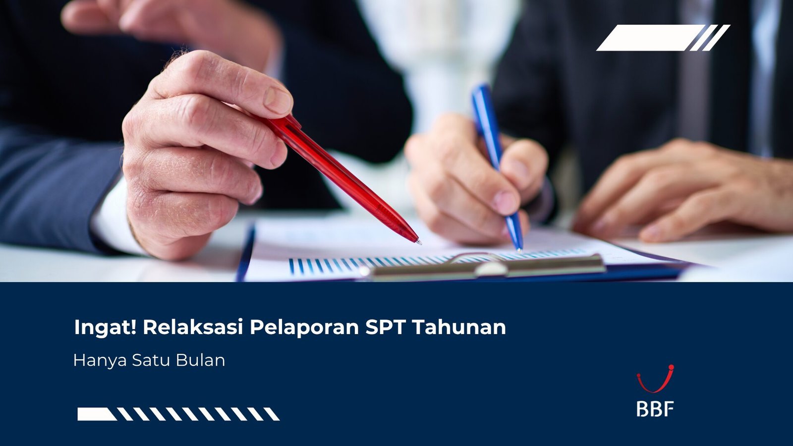 Ingat! Relaksasi Pelaporan SPT Tahunan Hanya Satu Bulan