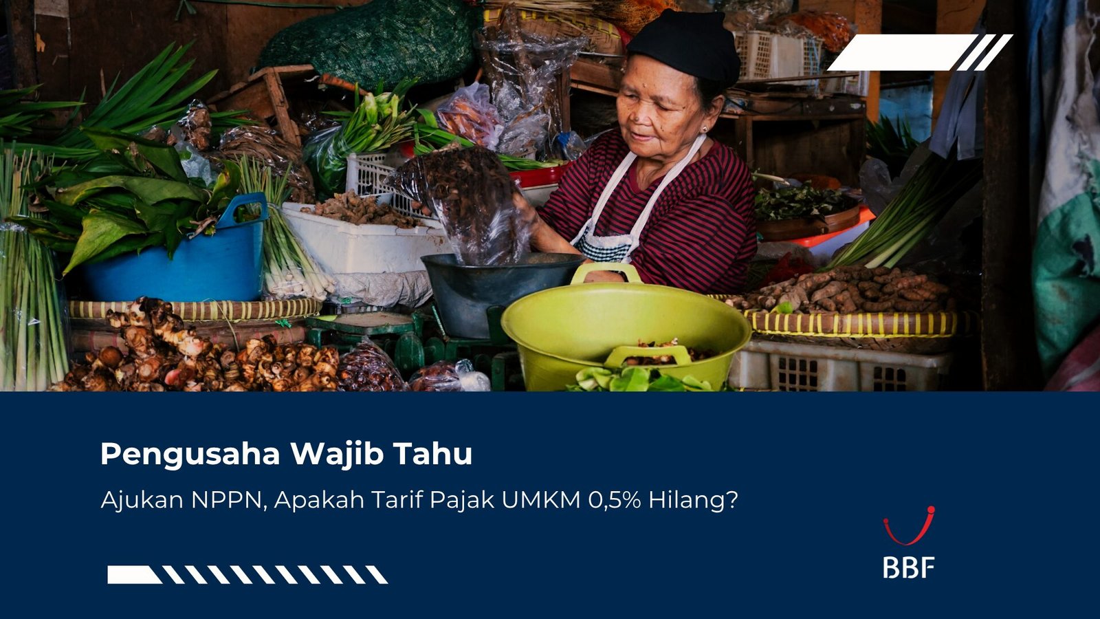 Pengusaha Wajib Tahu: Ajukan NPPN, Apakah Tarif Pajak UMKM 0,5% Hilang?