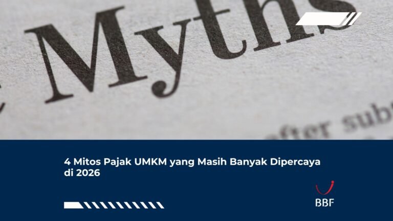 4 Mitos Pajak UMKM yang Masih Banyak Dipercaya di 2026