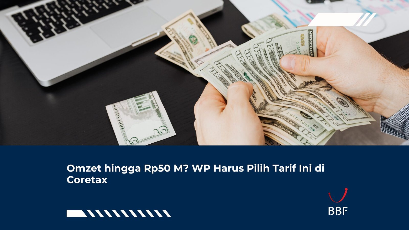 Omzet hingga Rp50 M? WP Harus Pilih Tarif Ini di Coretax