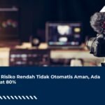 PKP Risiko Rendah Tidak Otomatis Aman, Ada Syarat 80%