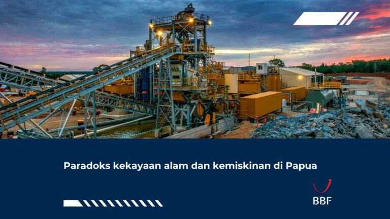 Paradoks kekayaan alam dan kemiskinan di Papua