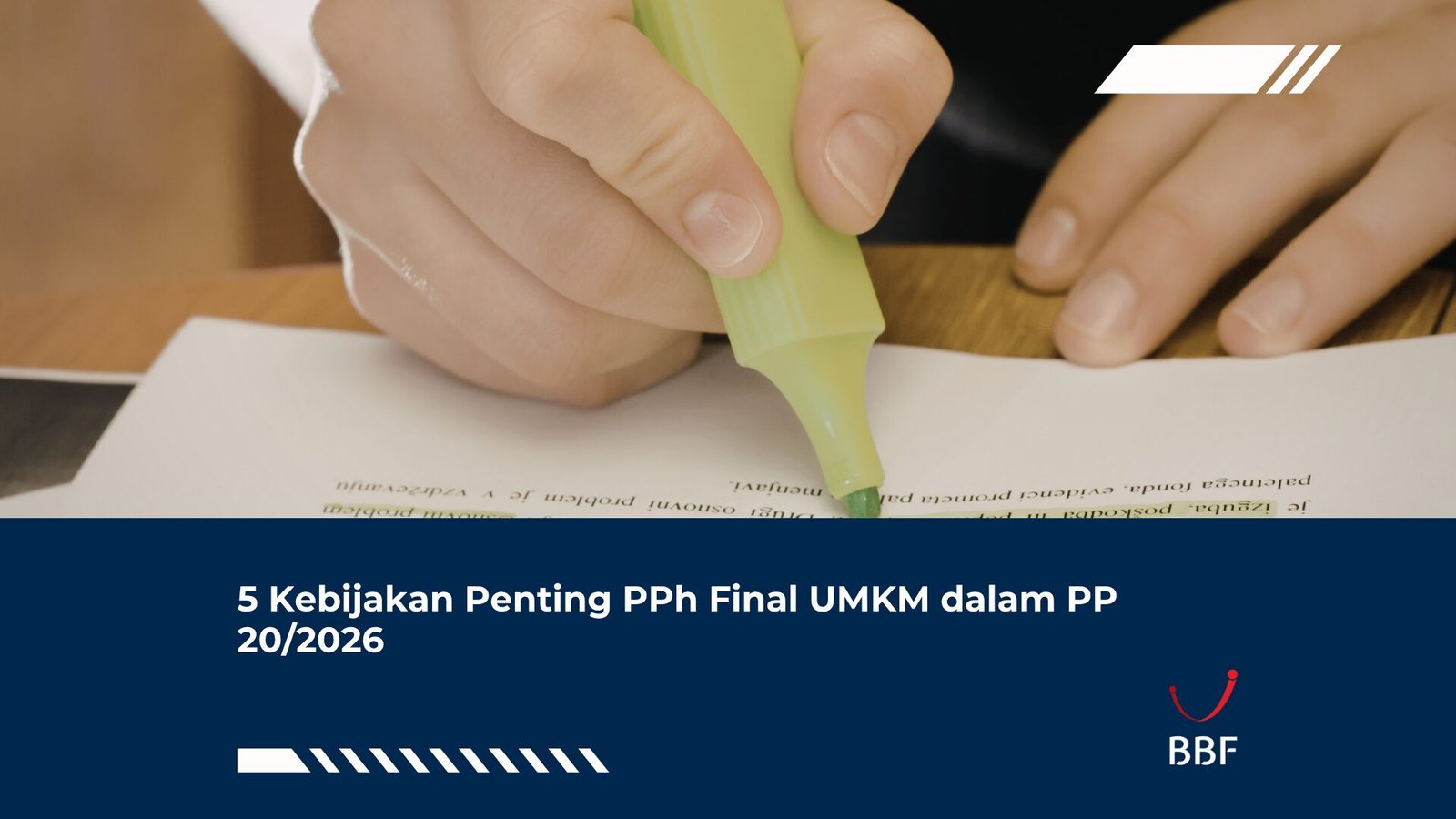 5 Kebijakan Penting PPh Final UMKM dalam PP 20/2026