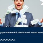 Mengapa WNI Berduit Diminta Beli Patriot Bond?