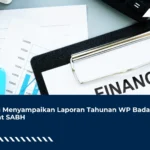 Cara Menyampaikan Laporan Tahunan WP Badan lewat SABH