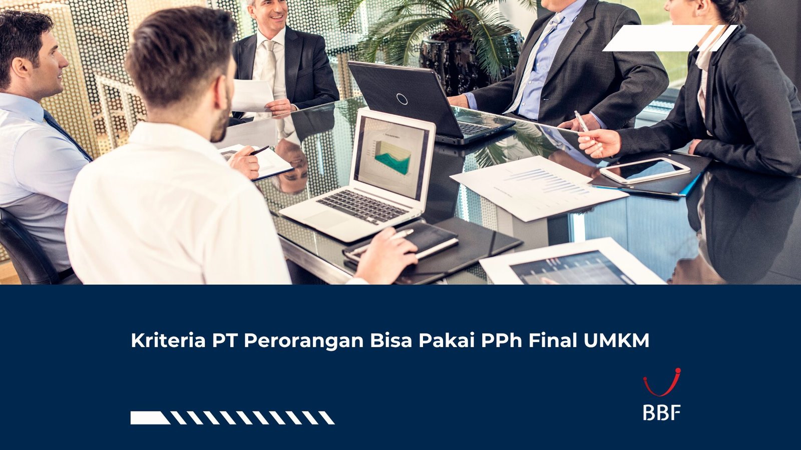 Kriteria PT Perorangan Bisa Pakai PPh Final UMKM