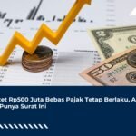 Omzet Rp500 Juta Bebas Pajak