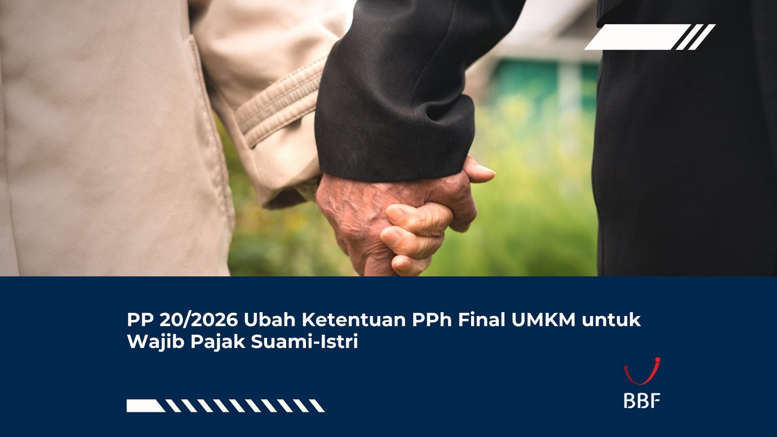 PP 20/2026 Ubah Ketentuan PPh Final UMKM untuk Wajib Pajak Suami-Istri