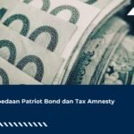 Perbedaan Patriot Bond dan Tax Amnesty