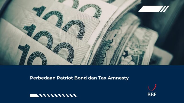 Perbedaan Patriot Bond dan Tax Amnesty