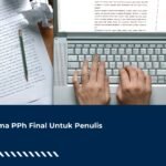 Skema PPh Final Untuk Penulis