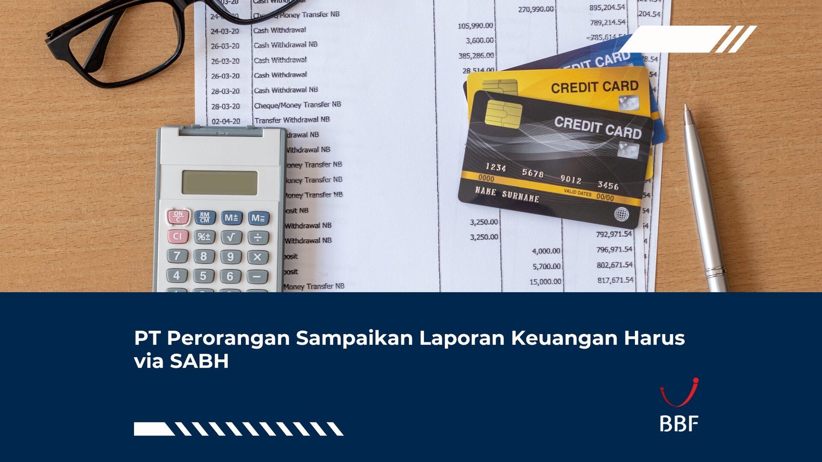 PT Perorangan Sampaikan Laporan Keuangan Harus via SABH