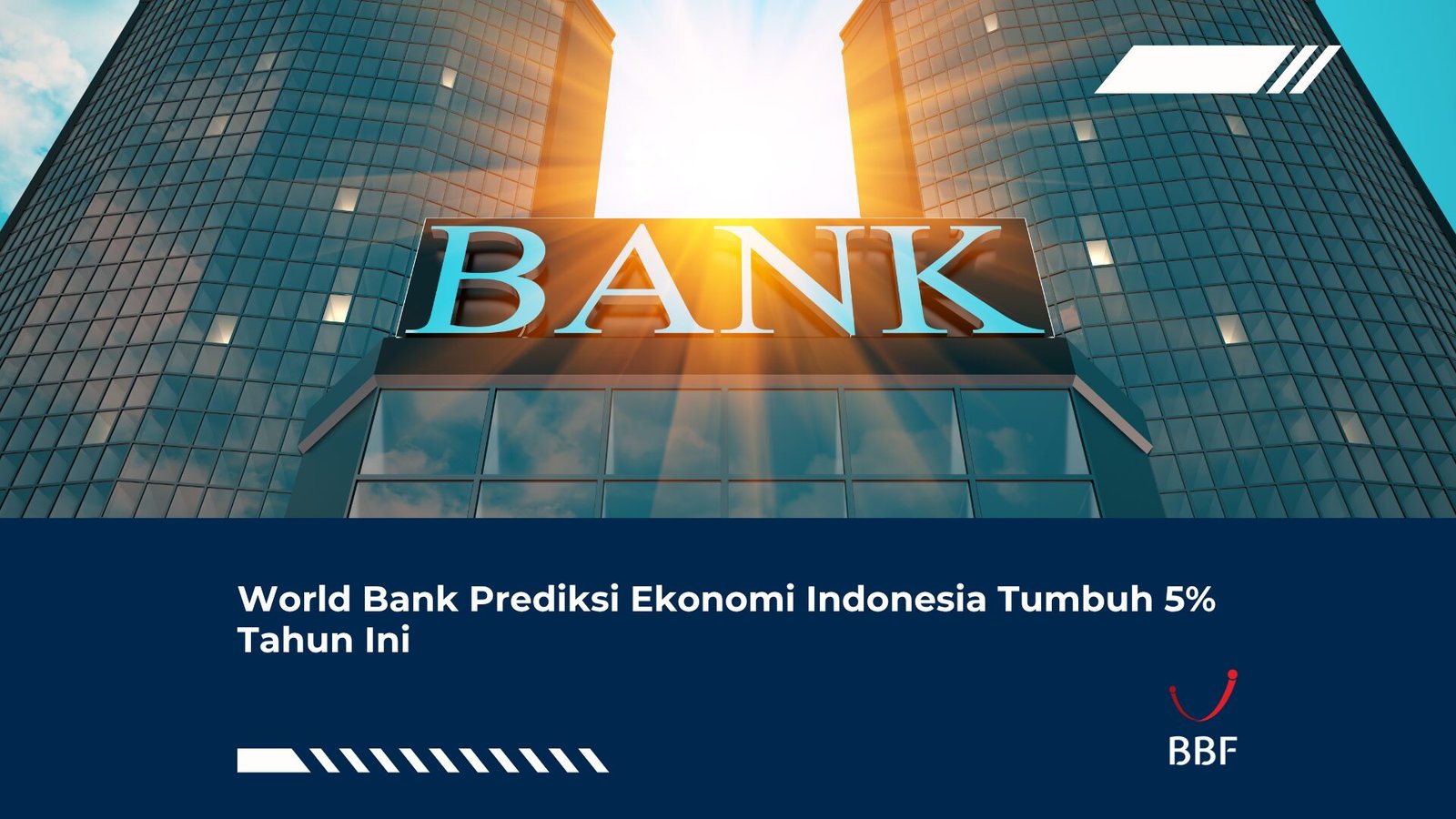 World Bank Prediksi Ekonomi Indonesia Tumbuh 5% Tahun Ini