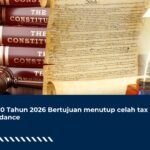 PP 20 Tahun 2026 Bertujuan Menutup Celah Tax Avoidance