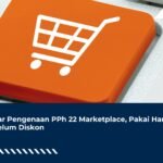 Dasar Pengenaan PPh 22 Marketplace, Pakai Harga Sebelum Diskon