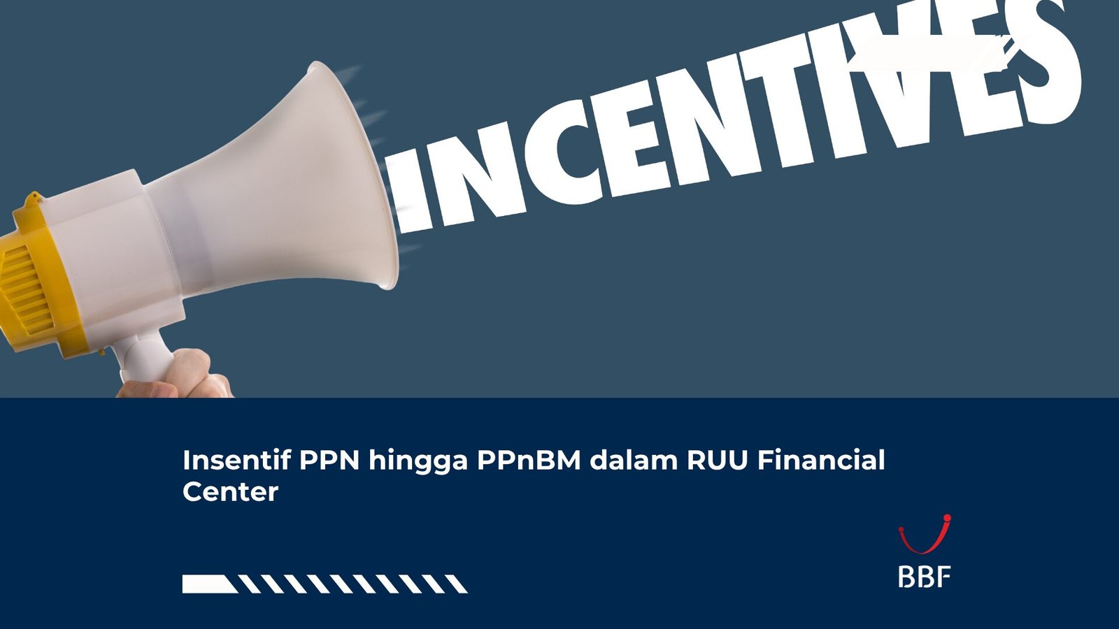 Insentif PPN hingga PPnBM dalam RUU Financial Center