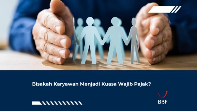 Bisakah Karyawan Menjadi Kuasa Wajib Pajak?