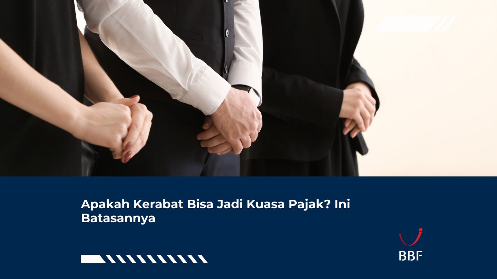 Apakah Kerabat Bisa Jadi Kuasa Pajak? Ini Batasannya