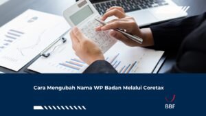 Cara Mengubah Nama WP Badan Melalui Coretax